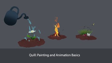 Quill - Painting & Animation Techniques