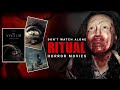 Top 10 Horror Movies Based on Rituals You Should Never Watch Alone