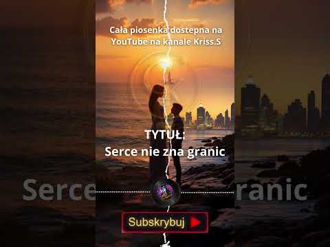 Serce nie zna granic #muzyka #love #hit2026