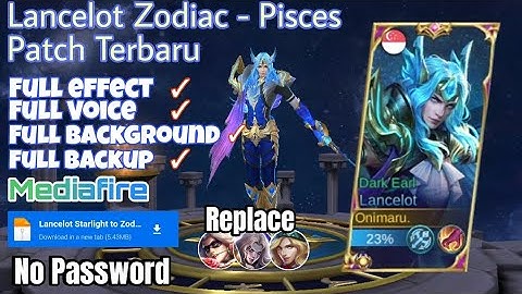 Update!!! script skin Lancelot Zodiac - Pisces | full effect | mediafire no Password