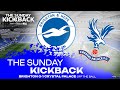 ‘Is he the next to lose his job?’ | Brighton 0-1 Crystal Palace | The Sunday Kickback | OFF THE BALL