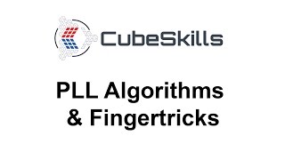 Pll Algorithms Fingertricks From Cubeskills