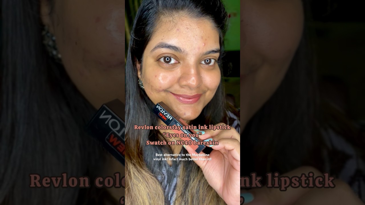 Revlon colorstay satin ink lipstick - EYES ON YOU, best alternative to the Maybelline vinyl ink!!