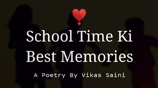Bohot Yaad Karta Hu Yaar - School Time Memories | Poem On School Days | Vikas Saini | Hindi Poetry screenshot 5