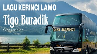 LAGU KERINCI LAMO || Tigo Buradik