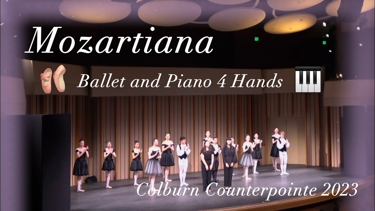 Mozartiana ballet with Piano 4 Hands (Colburn Counterpointe 2023) - YouTube