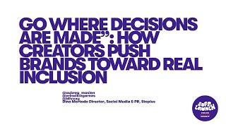 "Go Where Decisions Are Made”: How Creators Push Brands Toward Real Inclusion