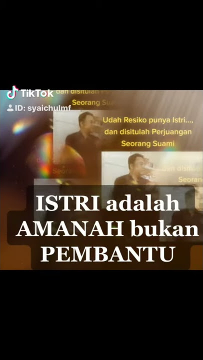 Istri Itu Amanah Bukan Pembantu