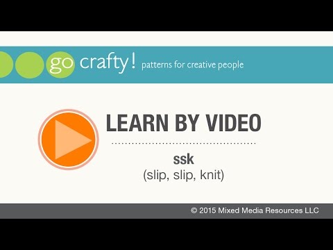 How to ssk (slip, slip, knit): Go-Crafty