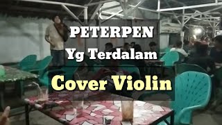Peterpan yang Terdalam  Cover Musisi Jalanan biola