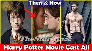 Harry Potter Movie Cast Then &amp; Now (after and before) 2019| Harry Potter Then VS Now - 1