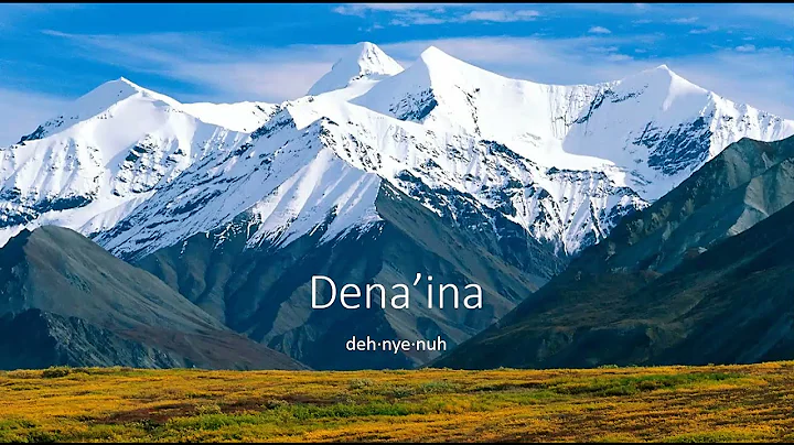 How to pronounce Dena'ina