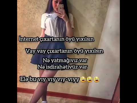 Internet cixaranin öyü yixilsin yox e yixilmasin😂SABAHINIZ XEYIR😂😂