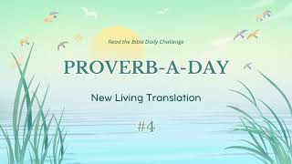 (NLT) Proverb-A-Day Challenge: Proverbs 4