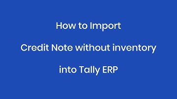 Import Credit Note without inventory Excel Data to Tally ERP - Xcel2tally.com