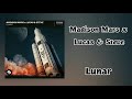 Madison Mars X Lucas Steve Lunar mp3