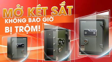 Hướng Dẫn Sử Dụng Két Sắt Vân Tay Điện Tử Đa Chức Năng - Mở Bằng Vân Tay, Điện Tử, Cơ và Mở Kép