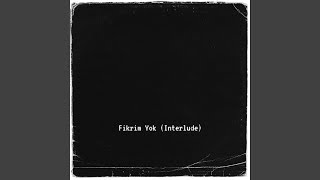 Fikrim Yok