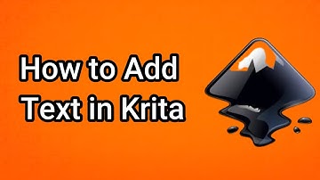 How to Add Text in Krita