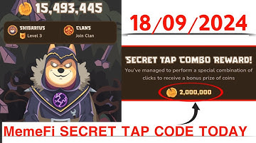 Memefi Secret Reward Combo Today 18/09/2024 Memefi 2,000,000 Coins Code
