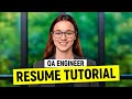 QA Engineer Resume Tutorial & Tips