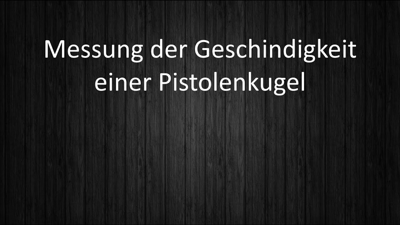 Ph10 Pistolenkugel YouTube