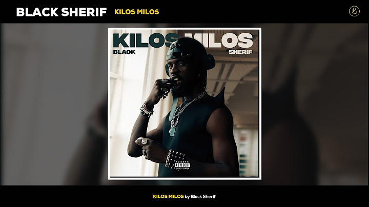 Black Sherif - Kilos Milos (New song)