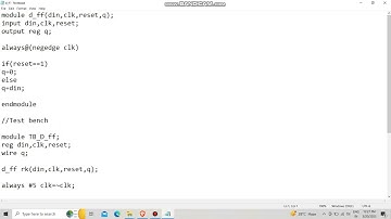 d flip flop verilog code , design and teset bench in behavioral model