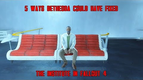 5 Easy Ways To Fix The Institute In Fallout 4
