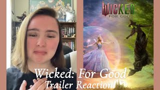 Reacting to *Wicked: For Good Trailer*! (First time reaction!) #wicked #reaction #fyp #viralvideo