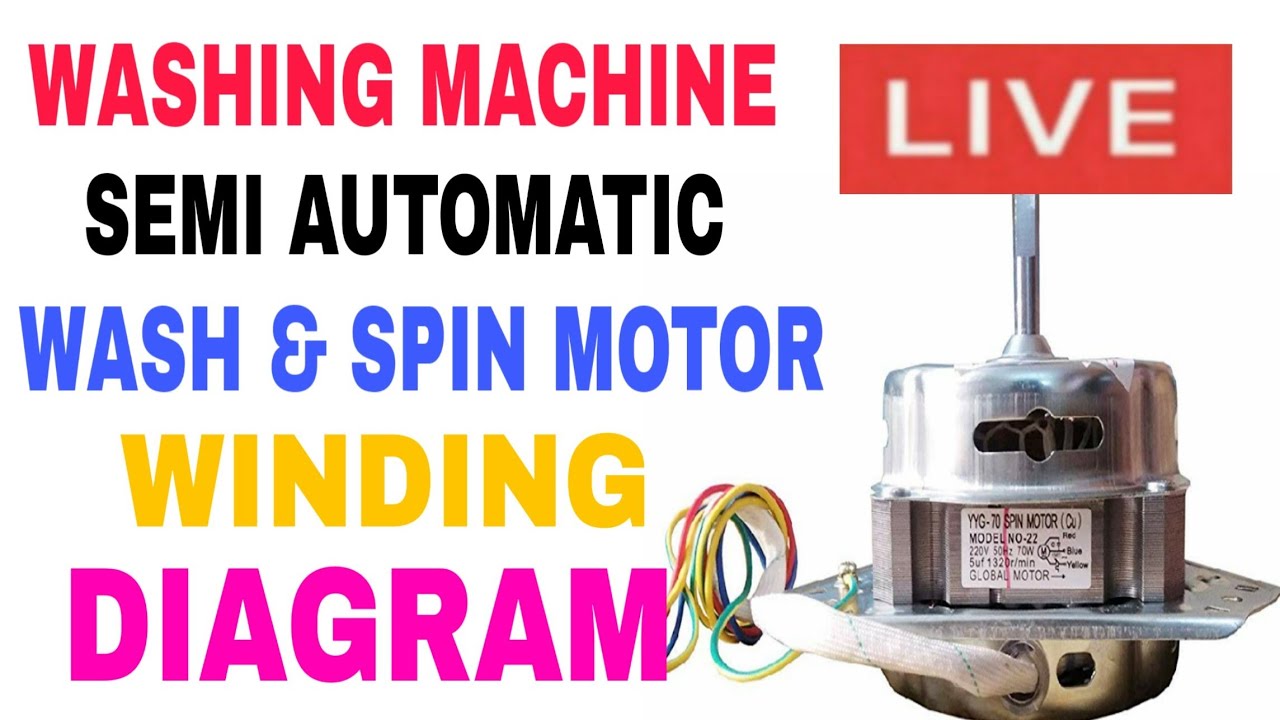 washing machine semi automatic wash & spin motor winding diagram in