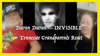 Duran Duran ~ Invisible ~ THEY'RE STILL MAKING MUSIC! ~ Grandparents from Tennessee (USA) react