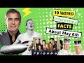 10 interesting and random facts about may 6th