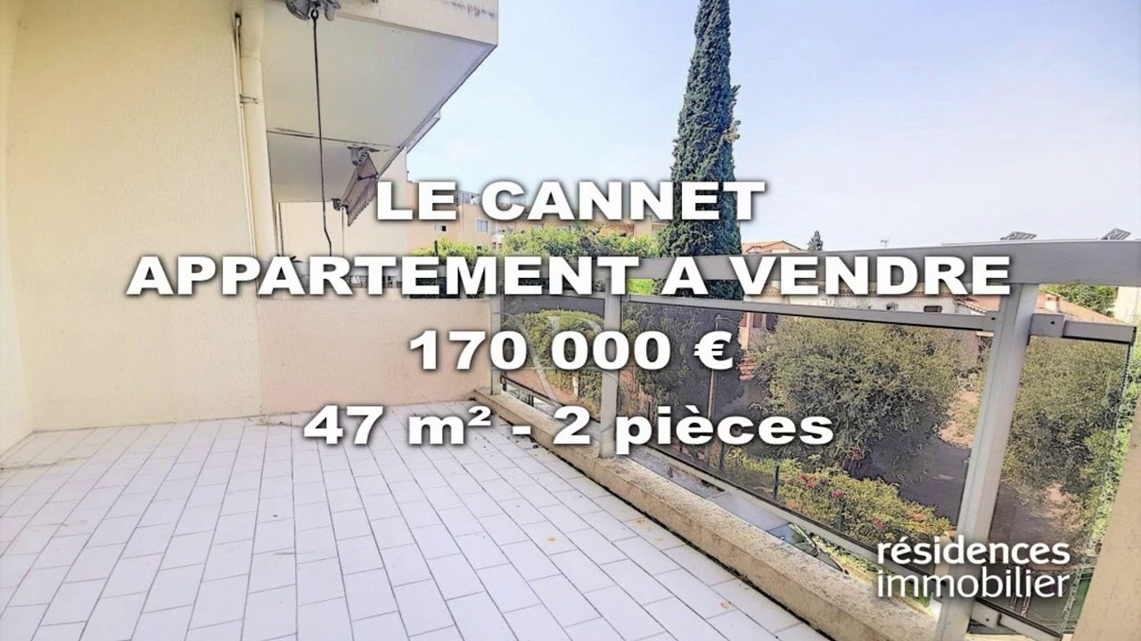 LE CANNET - APPARTEMENT A VENDRE - 170 000 € - 47 m² - 2 pièces - YouTube