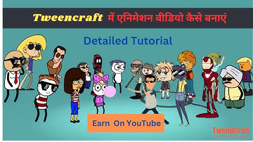 Tweencraft Cartoon Video Kaise Banaye | Full Tutorial