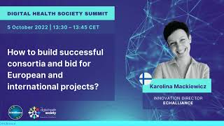 How to build successful consortia and bid for European and international projects | DHSS22 5Oct
