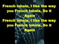 Wiz Khalifa - French Inhale (Lyrics)