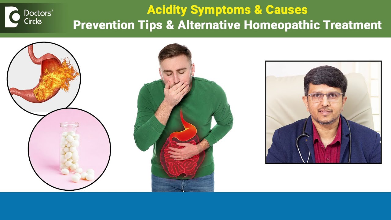 Acidity PREVENTION TIPS|Symptom & Alternative Homeopathy Treatment-Dr ...