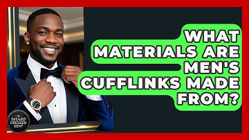 What Materials Are Men