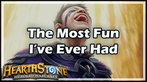 [Hearthstone] The Most Fun I’ve Ever Had
