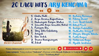 KUMPULAN LAGU HITS ARY KENCANA 2023