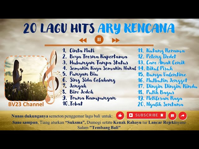 KUMPULAN LAGU HITS ARY KENCANA 2023 class=