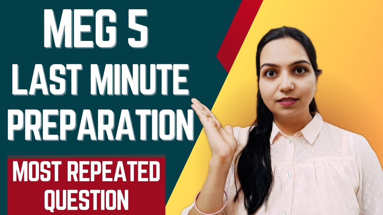 MEG 5 Exam Last Minute Preparation | Important Tips & Most Expected Questions | IGNOU MA English