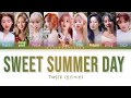 TWICE 트와이스 SWEET SUMMER DAY Color Coded Lyrics Han Rom Eng mp3