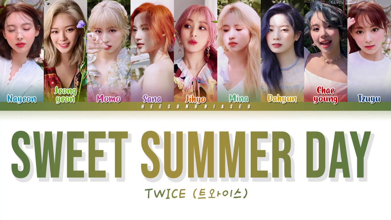TWICE 트와이스 'SWEET SUMMER DAY' Color Coded Lyrics [Han/Rom/Eng]