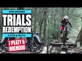 TRIALS REDEMPTION - EMTB & MOTO TRIALS WITH MTB LEGENDS STEVE PEAT & BRENDAN FAIRCLOUGH - ROB WARNER