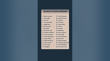 32 WAYS TO MAKE PROGRESS