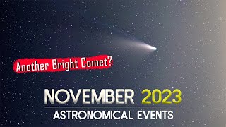 See a Bright Comet | Jupiter Through a Telescope | Full Beaver Moon in Nov 2023!