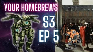 Your Homebrews | Season 3 | Ep 5