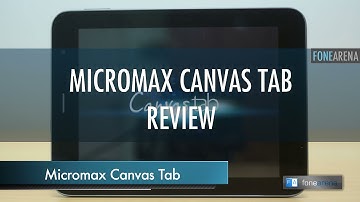 Micromax Canvas Tab Review